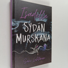 Sari Luhtanen : Sydän murskana - pikkukuva 1