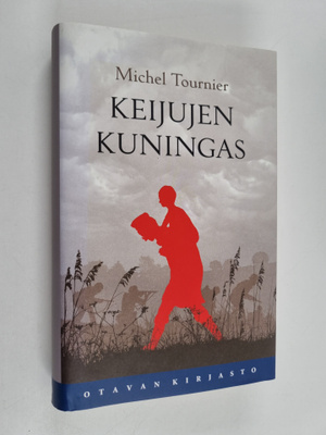 Michel Tournier : Keijujen kuningas