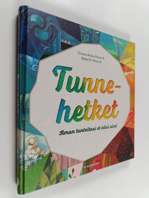 Cristina Nunez Pereira : Tunnehetket : ilman tunteitasi e...