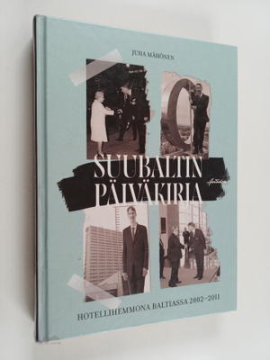 Juha Mähönen : Suubaltin päiväkirja