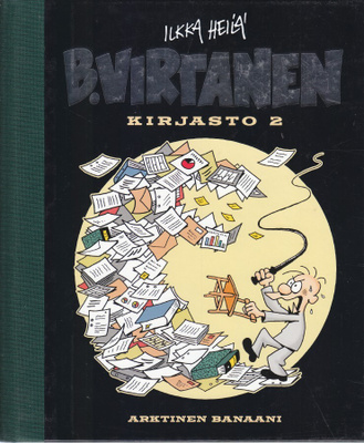 B.Virtanen kirjasto 1 (sid. Arktinen Banaani 2006)