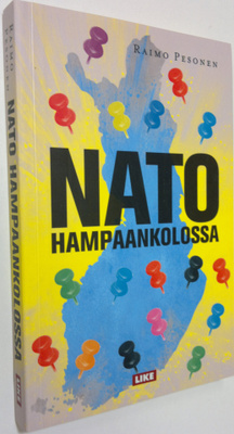 Raimo Pesonen : Nato hampaankolossa : pamfletti