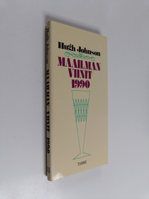 Hugh Johnson : Maailman viinit 1990