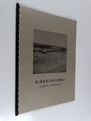 Pekka Borg : Kirkkonummi - Luonto ja maisema : Yleiskaava...