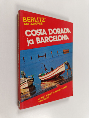 Costa Dorada ja Barcelona