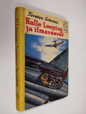 Torsten Scheutz : Kalle Looping ja ilmarosvot : jännitysr...