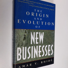 Amar Bhide : The Origin and Evolution of New Businesses - pikkukuva 1