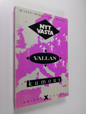Michael ym. (toim.) Geiger : Nyt vasta vallankumous : art...