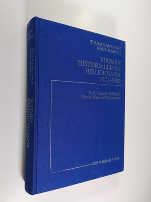 Suomen historiallinen bibliografia 1971-1980 Finsk histor...