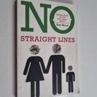 Alan Moore : No Straight Lines - Making Sense of Our Non-... - pikkukuva 1