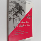 Esa Konttinen ym. : Ekokuntia ja ökykuntia : tutkimuksia ... - pikkukuva 1