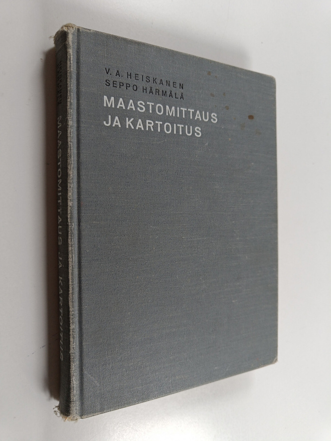 V. A. Heiskanen : Maastomittaus ja kartoitus