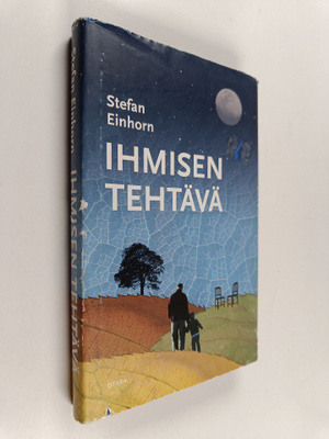 Stefan Einhorn : Ihmisen tehtävä
