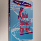 Anita Koskimaa : Kuka taitaisi kuviot - pikkukuva 1