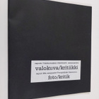 Valokuva/kritiikki : raportti Valokuvauksen identiteetit ... - pikkukuva 1