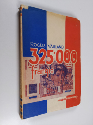 Roger Vailland : 325.000 frangia