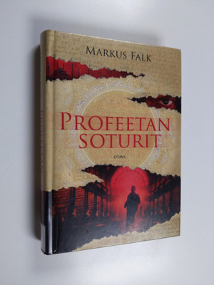 Markus Falk : Profeetan soturit