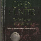 Gwen Hunter, Tohtori Lynch ja noidankehä - pikkukuva 1