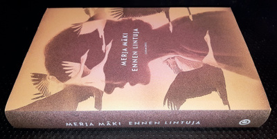 Merja Mäki : Ennen lintuja (sid.)