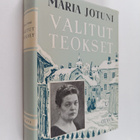 Maria Jotuni : Valitut teokset - pikkukuva 1