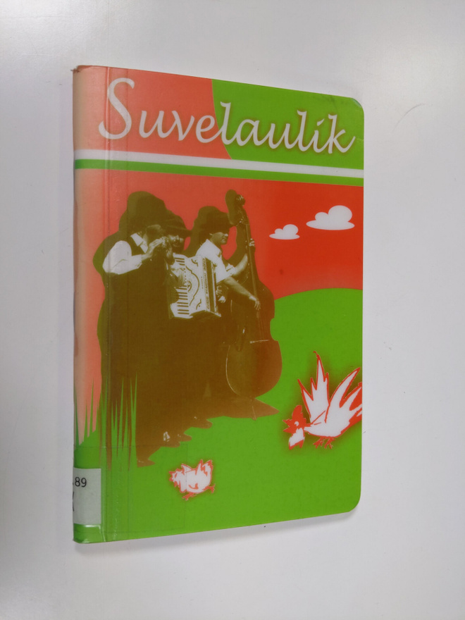 Suvelaulik : 49 tuntud laulu nootidega