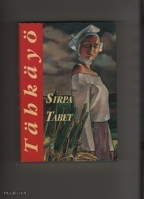 Tabet, Sirpa: Tähkäyö, Otava 1994, skp., K3 +