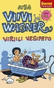 Viivi ja Wagner 6 viriili vesipeto uusi sarjakuva