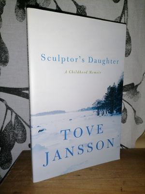 Tove Jansson - Sculptor's Daughter - A Childhood Memoir