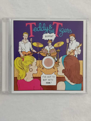 TEDDY & THE TIGERS - BOPPIN' CD