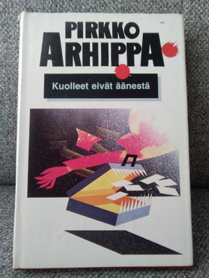 Pirkko Arhippa: Kuolleet eivät äänestä