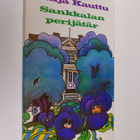 Raija Kauttu : Sankkalan perijätär - pikkukuva 1
