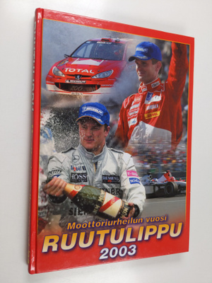 Ruutulippu 2003 : Moottoriurheilun vuosi