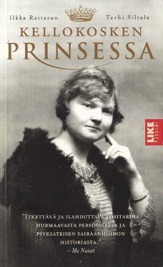 Ilkka Raitasuo & Terhi Siltala: Kellokosken prinsessa