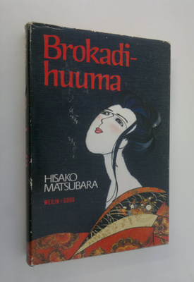 Hisako Matsubara : Brokadihuuma