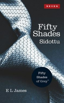 E. L. James - Fifty Shades - Sidottu