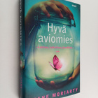 Liane Moriarty : Hyvä aviomies - pikkukuva 1
