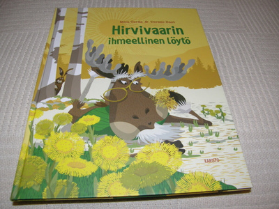 Teräs - Bast Hirvivaarin ihmeellinen löytö