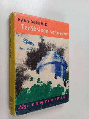 Hans Dominik : Teräksinen salaisuus