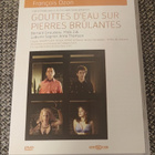 Gouttes d'eau sur pierres brulantes François Ozon - pikkukuva 1