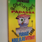 Soile (toim.) Tapola : Rokkiherne padassa : parhaat koulu... - pikkukuva 1