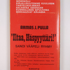 Armas J. Pulla : Iltaa, häspyyttäri! sanoi vääpeli Ryhmy - pikkukuva 2