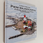 Pieni majakkaopas = Liten fyrguide = a short guide to Fin... - pikkukuva 1