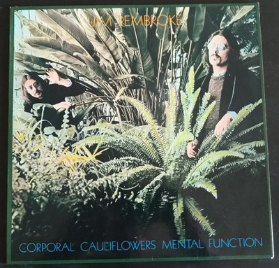 Jim Pembroke - Corporal cauliflowers mental function - LP