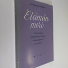 Annamari Sarajas : Elämän meri : tutkielmia uusromantiika... - pikkukuva 1