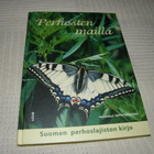 Seppo Parkkinen (toim.) Perhosten mailla - pikkukuva 1