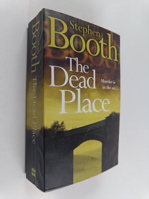 Stephen Booth : The dead place