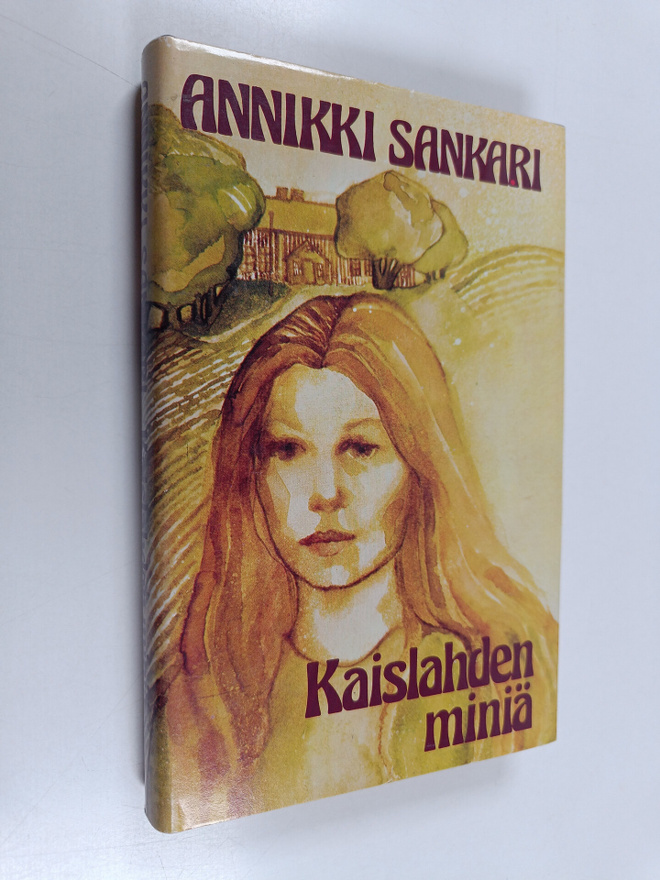 Annikki Sankari : Kaislahden miniä