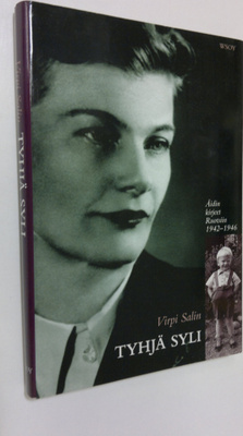 Virpi Salin : Tyhjä syli : äidin kirjeet Ruotsiin 1942-1946