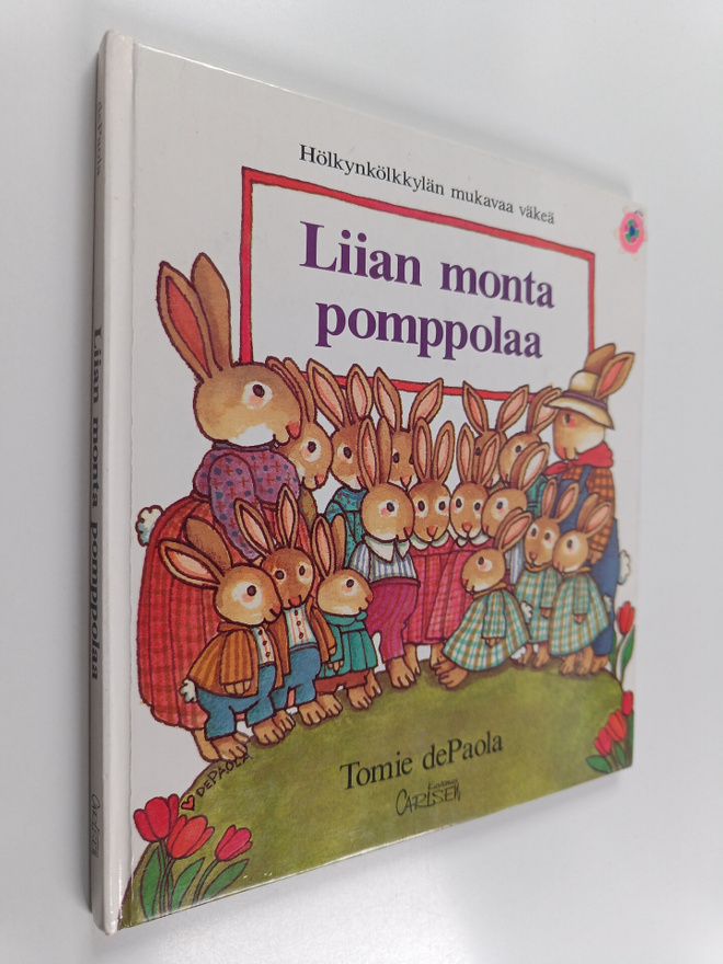 Tomie De Paola : Liian monta Pomppolaa