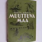 Pentti Eskola : Muuttuva maa - pikkukuva 1